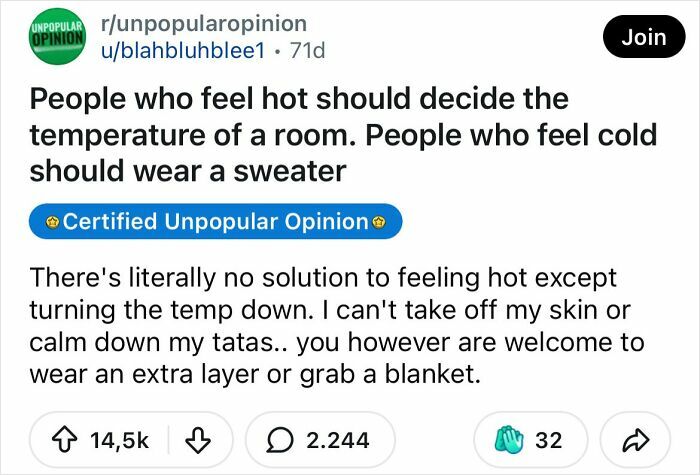 A Reddit post discussing a bold take that people who feel hot should decide a room's temperature.