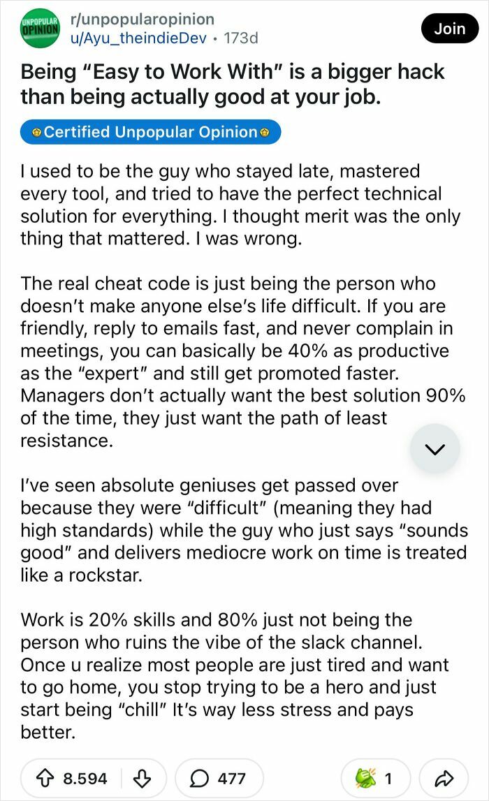 A Reddit post about being easy to work with as a hack, a bold take that may change the way you see work.