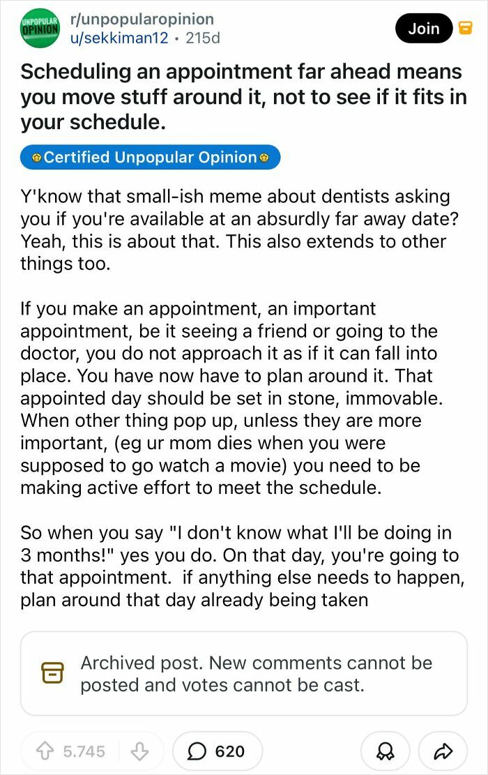 A Reddit post about bold takes, presenting an unpopular opinion on scheduling appointments far ahead in the schedule.