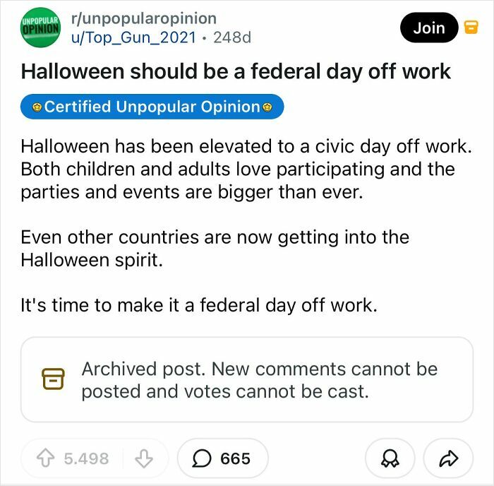 An opinion suggesting Halloween should be a federal day off, a bold take changing the way people see everyday things.