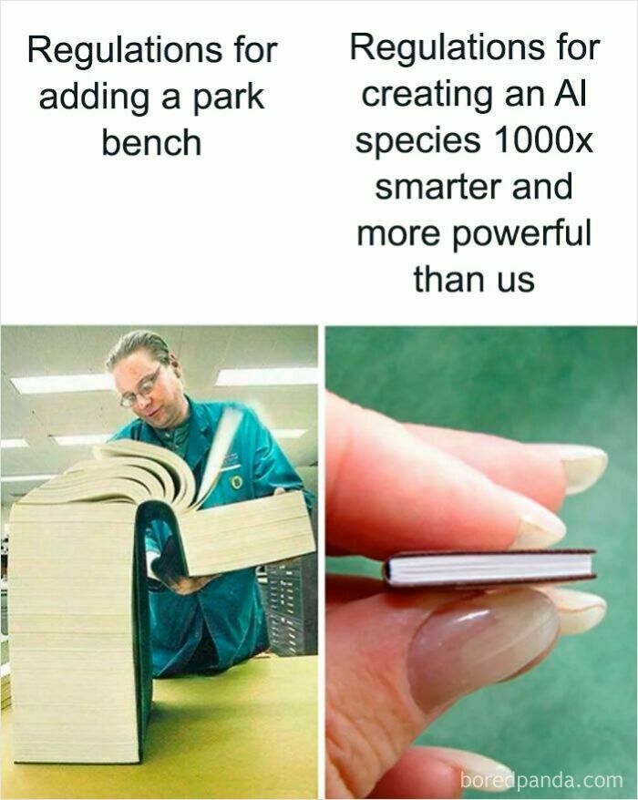 Funny AI meme comparing regulations for a park bench vs. creating AI, showing the lack of AI regulation.