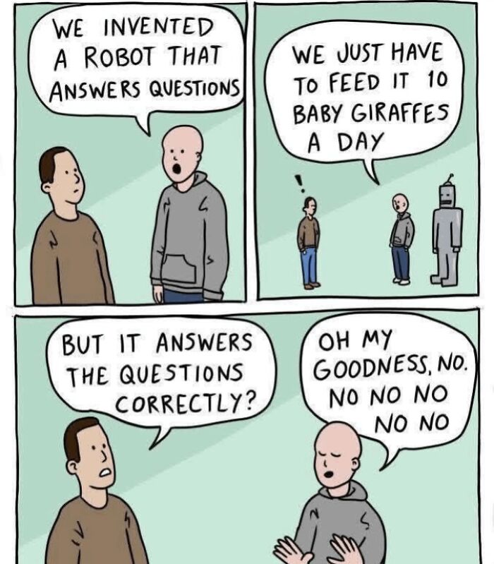 Funny AI meme about a question-answering robot that requires feeding 10 baby giraffes daily.