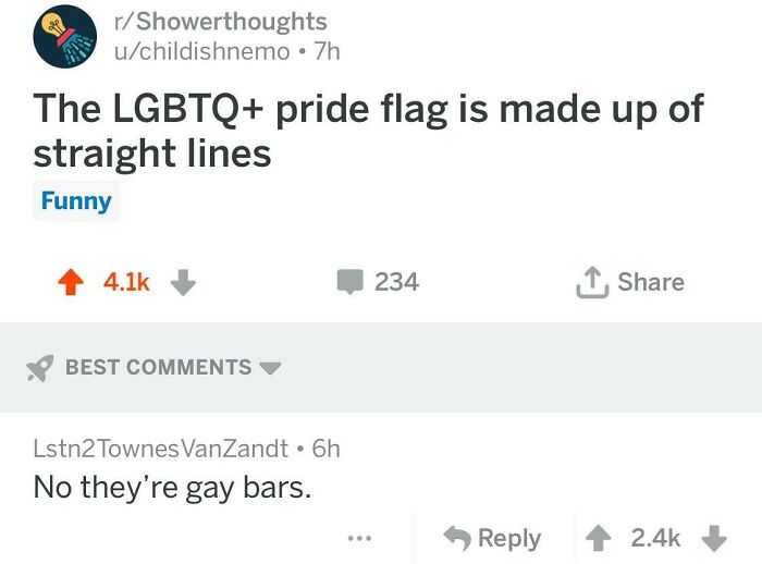 A Reddit screenshot showing a dumb pun about LGBTQ+ pride flag being straight lines, impossible to hate.