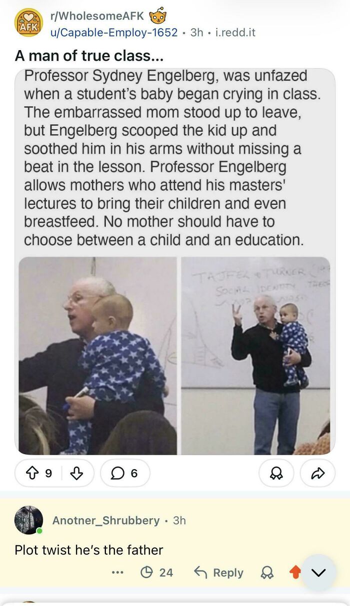 A Reddit post about Professor Sydney Engelberg holding a baby in class, with a funny comment below. This is one of many funny and savage examples.