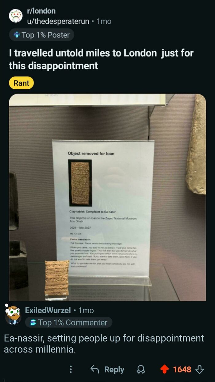 Savage examples from comments section with a Reddit post about a London trip for a removed exhibit and user comment.