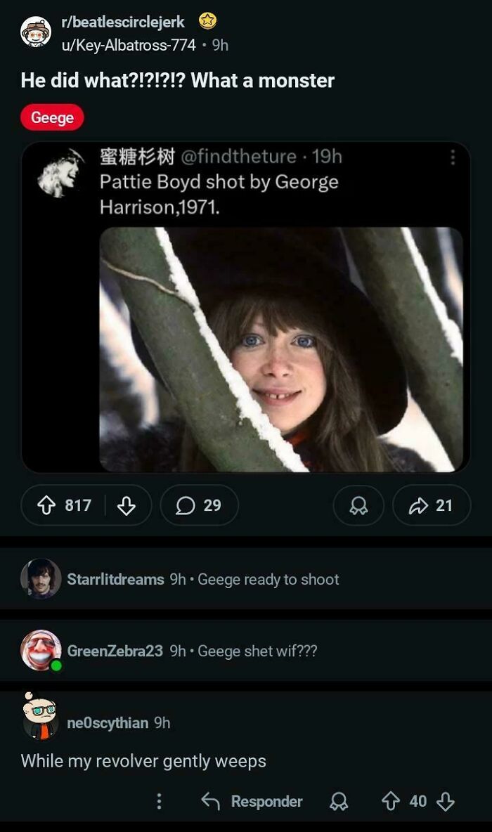 A funny example of a comment section joke about Pattie Boyd shot by George Harrison.