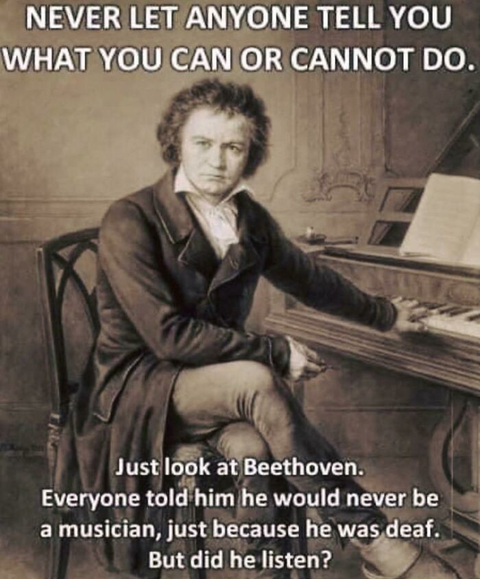 A painting of Beethoven at a piano with a dumb pun about him being deaf and not listening.