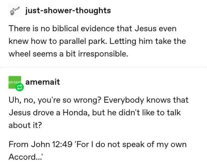 A funny example of a comment section joke about Jesus driving a Honda Accord, not parallel parking.