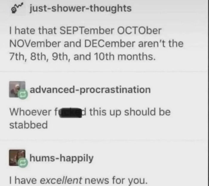 Funny memes: A funny shower thought about the incorrect numbering of months, sparking a humorous thread.