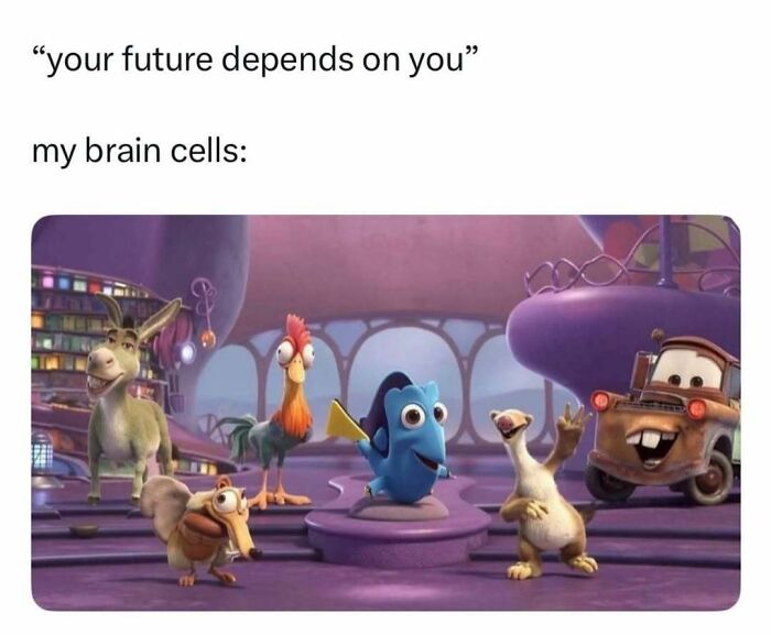 A meme with animated characters like Donkey, Dory, Sid, and Mater, representing brain cells with text saying your future depends on you. A funny pop culture post.
