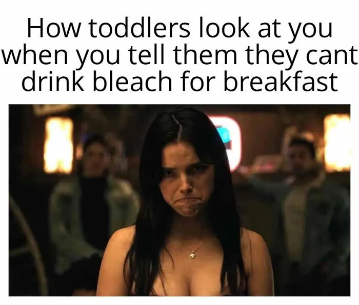 Funny meme of a toddler's reaction to not being allowed bleach, highlighting the funny memes health benefit.