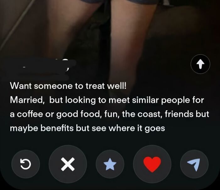 A cringe Tinder profile that says, Married, but looking to meet similar people for a coffee or good food, fun, the coast, friends but maybe benefits. It's one of the cringe Tinder profiles.
