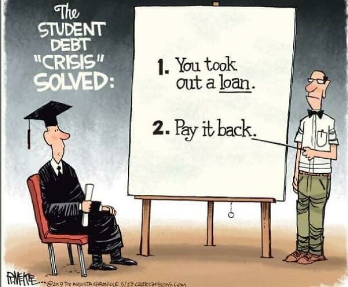 A cartoon offering the worst advice for solving student debt crisis by simply paying it back.