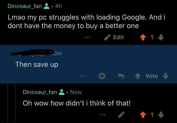 A Reddit screenshot where a user complaining about a slow PC receives the worst piece of advice: Then save up.