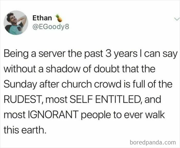 A tweet from Ethan about entitled church crowds, highlighting unbelievable levels of entitlement.