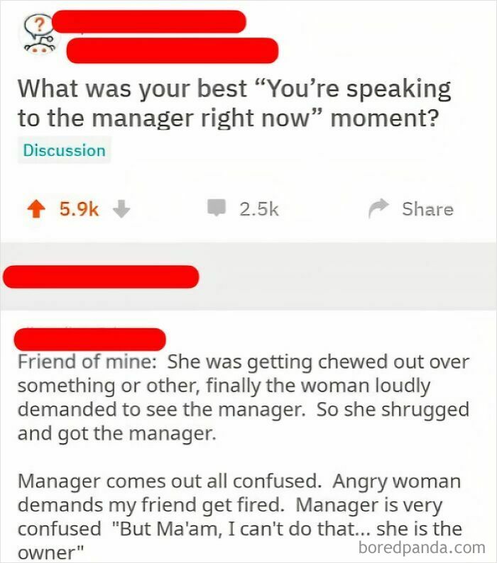 A Reddit post about a person's entitlement in demanding to speak to the manager, who turns out to be the owner.