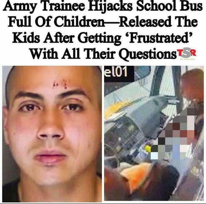 A news headline and mugshot illustrating the stupidity of an army trainee who hijacked a bus.