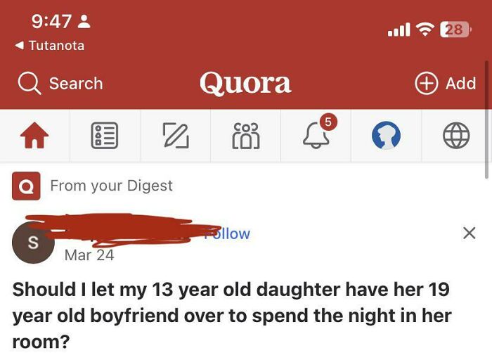 A Quora question asking about a 13-year-old daughter having her 19-year-old boyfriend over, showing stupidity.