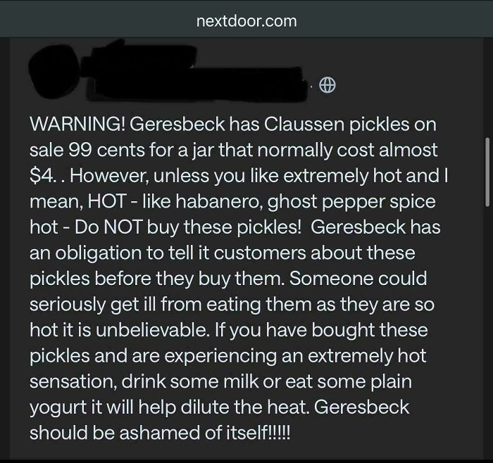 A wild screenshot from a neighborhood online community warning about extremely hot pickles on sale.