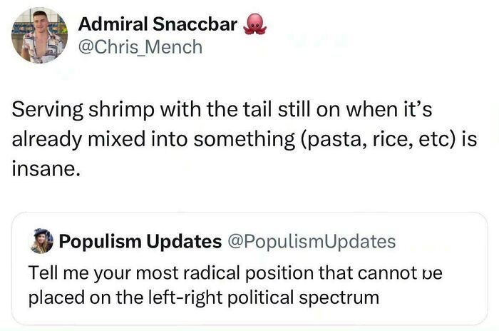 A tweet discussing the radical opinion that serving shrimp with tails on in mixed dishes is insane. Funny comments.