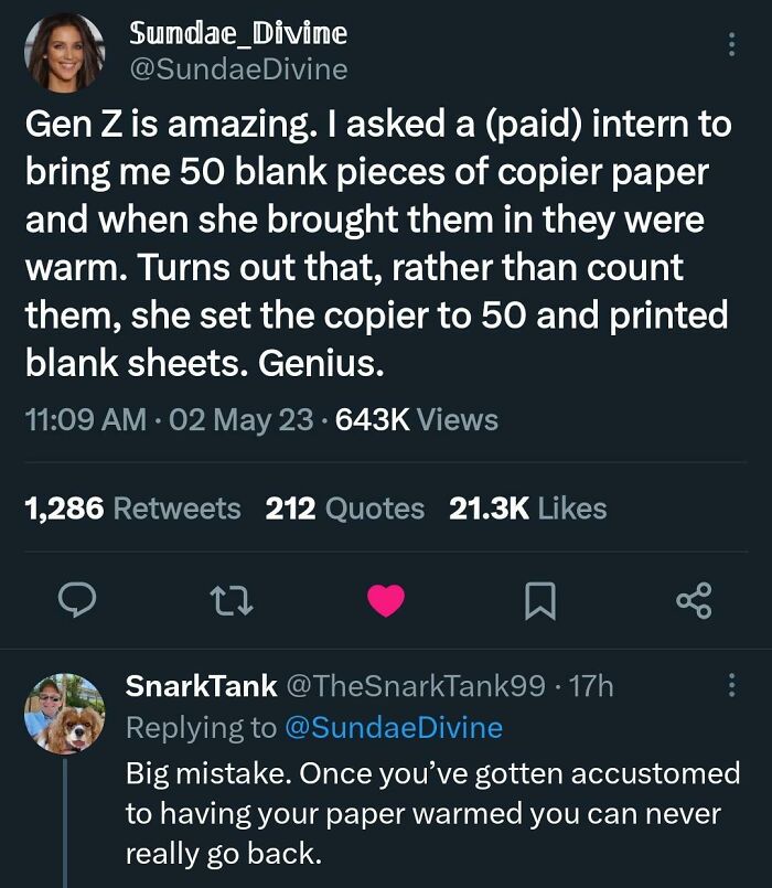 A tweet about a Gen Z intern's genius idea to print blank sheets, resulting in warm paper. Funny comments.