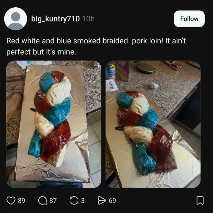Red, white, and blue smoked braided pork loin, a creatively strange and disgusting food choice.