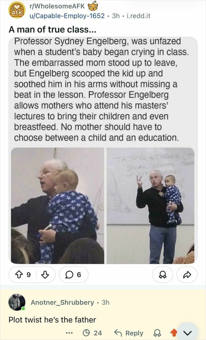 A Reddit post about Professor Sydney Engelberg holding a baby in class, with a funny comment below. This is one of many funny and savage examples.