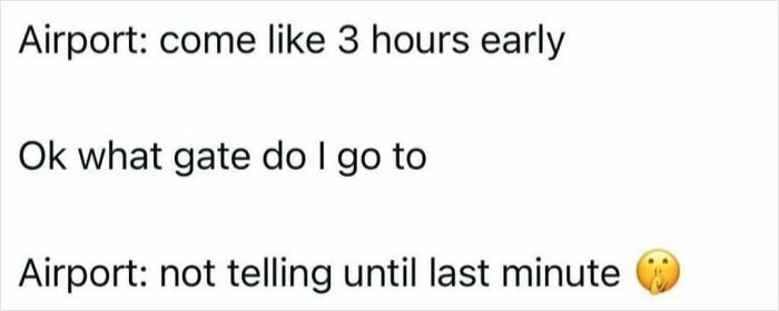 Funny post about airport gate reality, showcasing the reality of being an adult.