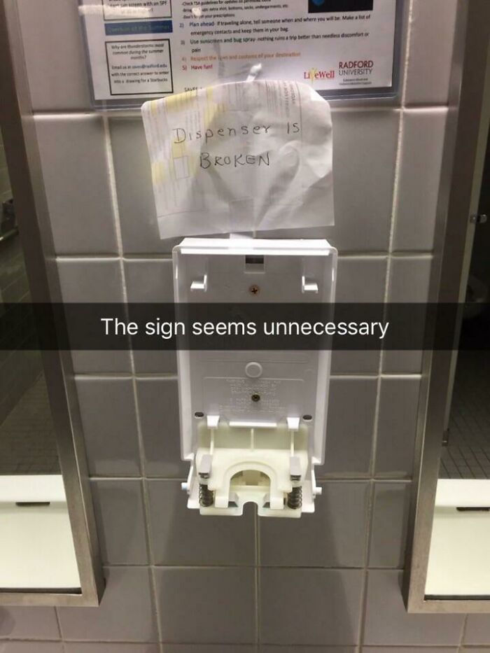 A sign that hilariously failed its purpose by stating 'Dispenser is Broken' above an obviously empty soap dispenser.