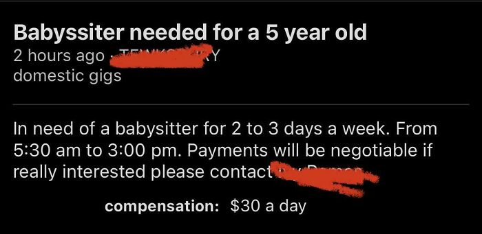 A social media post from delusional parents seeking a babysitter for their kid for $30 a day, highlighting low compensation.