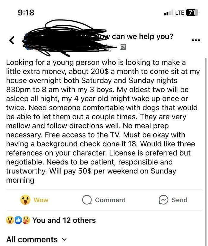 Entitled parents seeking a babysitter for their kids overnight for only $200 a month, showing their low expectations for compensation.