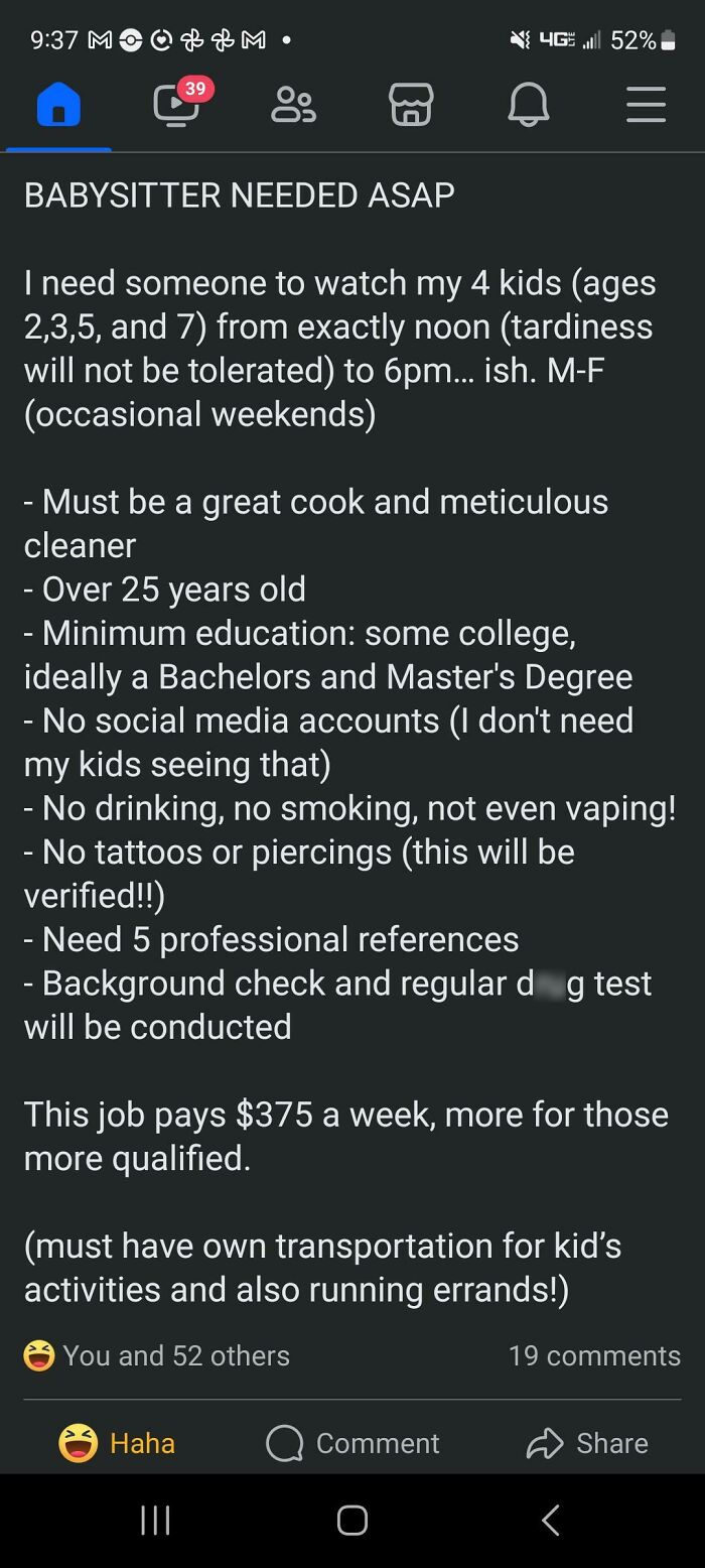 Entitled parents seeking a highly qualified babysitter for four kids, offering low pay.
