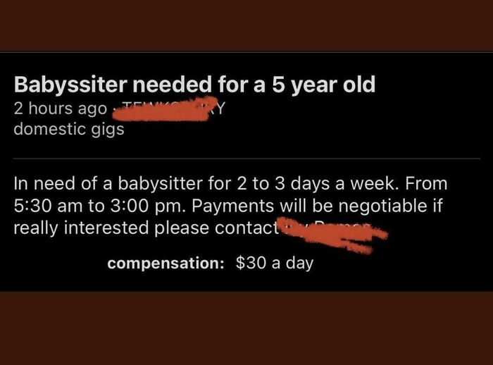 Entitled parents advertise for a babysitter for a 5-year-old, offering a low $30 a day for long hours.