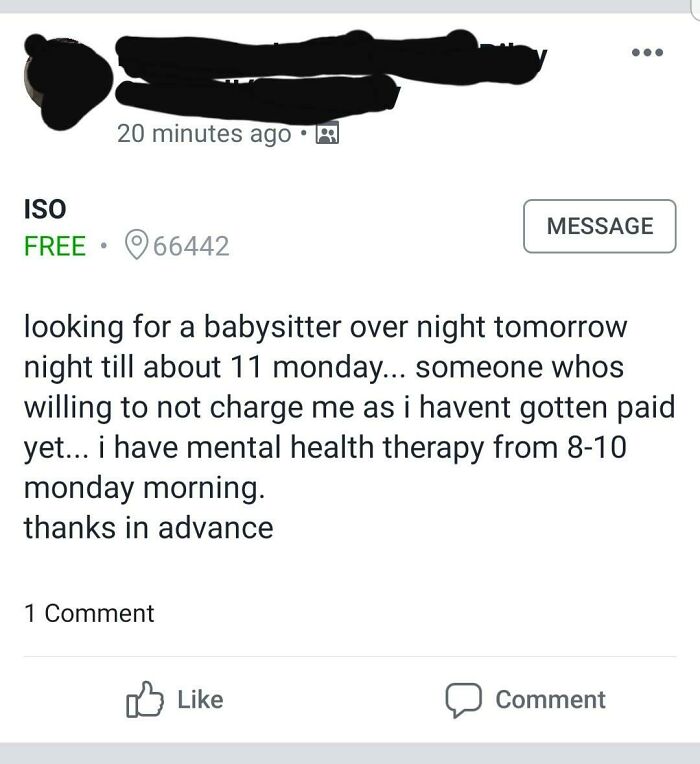 Entitled parents: A post from a parent asking for a free overnight babysitter because they have not been paid yet.