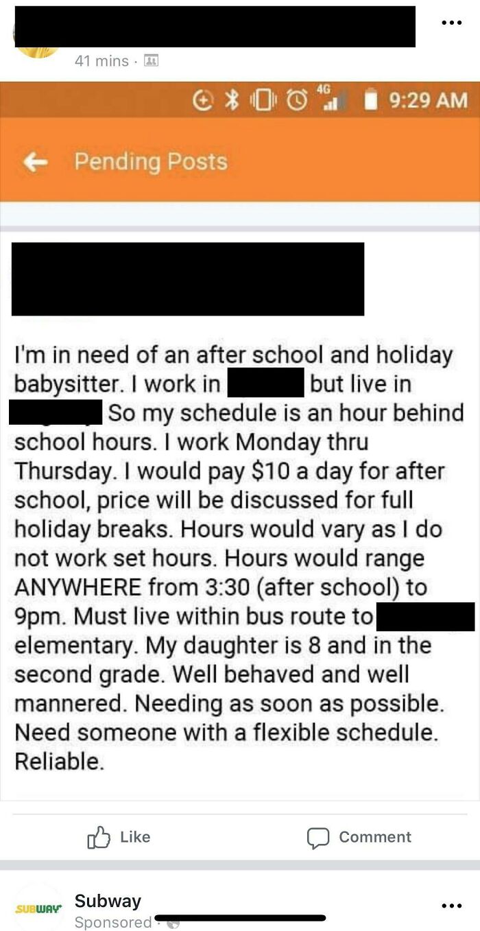 Entitled parents: A post seeking an after-school and holiday babysitter for $10 a day with strict requirements.