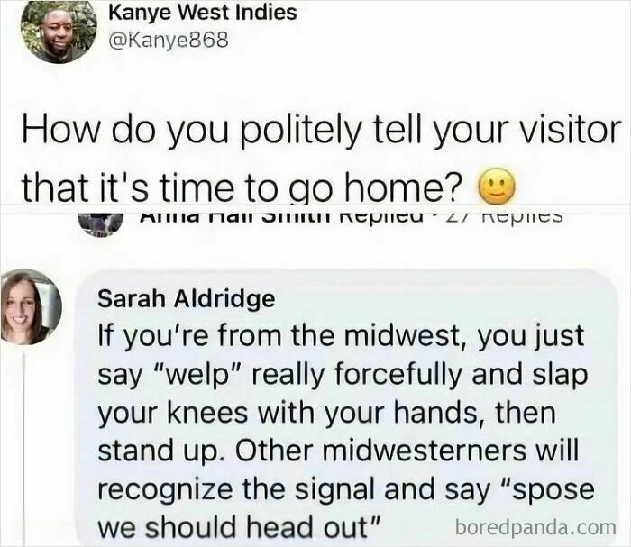 An oddly specific post detailing a Midwest way to politely tell visitors it's time to go home.