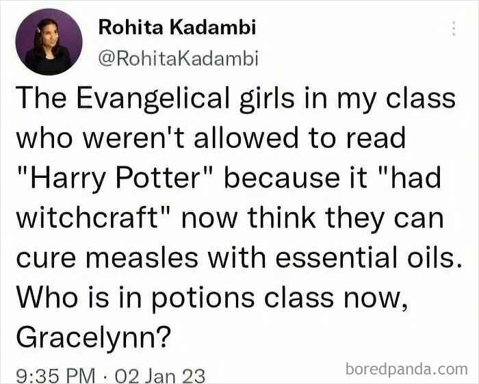 An oddly specific post about Evangelical girls who couldn't read Harry Potter now using essential oils to cure measles.