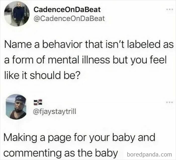 A screenshot of two oddly specific posts from Twitter. The first asks about behaviors that should be mental illnesses.