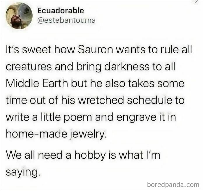 A screenshot of an oddly specific post on Twitter from Ecuadorable discussing Sauron and hobbies.