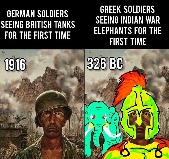 A two-panel history meme showing German soldiers seeing British tanks and Greek soldiers seeing war elephants.
