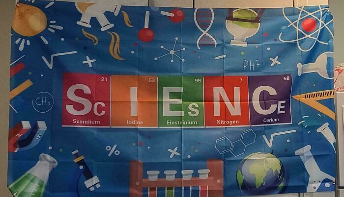 A banner spelling SCIENCE using periodic table elements Sc, I, Es, N, Ce. A design fail with incorrect elements.