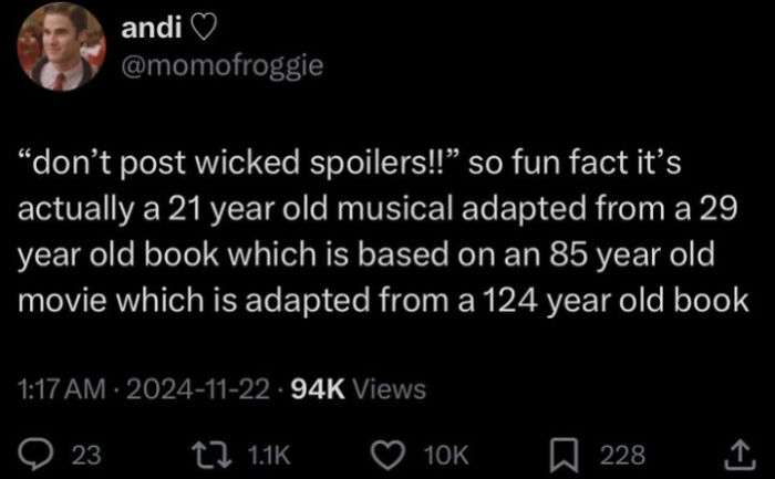 A tweet about a musical, book, movie, and another book's ages, an example of people being way too specific.