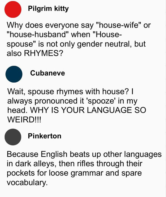 A funny and confusing tweet conversation about the word spouse and English language oddities, an example of people being specific.