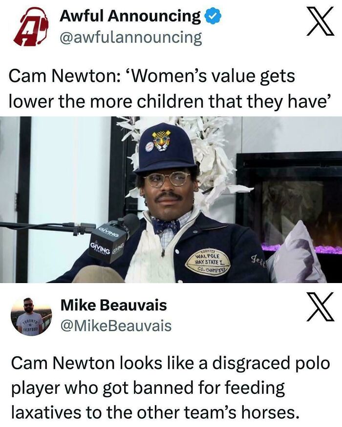 A funny tweet about Cam Newton looking like a disgraced polo player, a confusing example of people being way too specific.