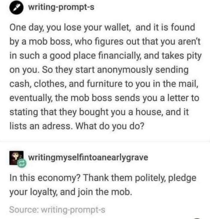 A confusing yet funny example of a writing prompt about a mob boss and a lost wallet.