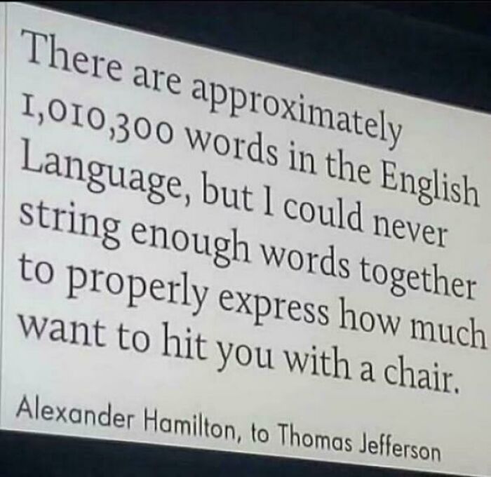 A confusing image of a quote by Alexander Hamilton, an example of people being way too specific.