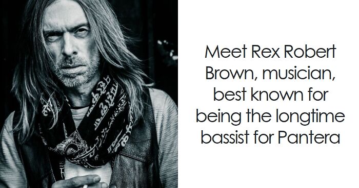Rex Brown: Bio And Career Highlights