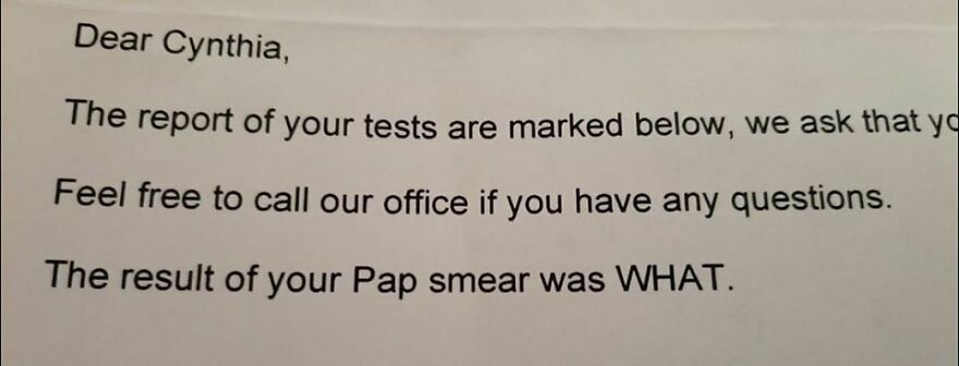 A letter to Cynthia, discussing test results, including a mildly amusing and alarming phrase about a Pap smear result.