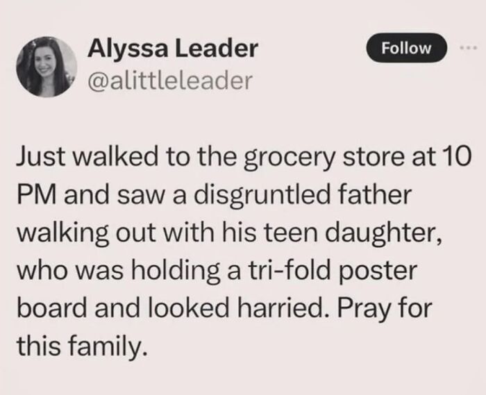Tweet from Alyssa Leader about a disgruntled father and his teen daughter, providing context to explain the joke.