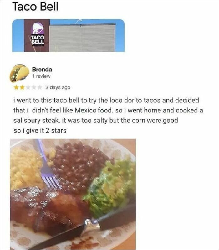An elderly person's hilariously absurd Taco Bell review, rating their homemade meal instead of the restaurant's.